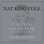 Cole, Nat King - Platinum Collection