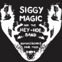 Siggy Magic and the Hey-Hoe Band - 7-Commercials For Free