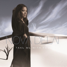 Delai, Nova - Take Me With You