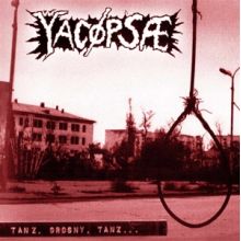 Yacopsae - Tanz Grosny Tanz