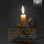 Schutz-Akademie - 17th Century Funeral Music