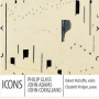McDuffie, Robert / Elizabeth Pridgen - Icons: Philip Glass, John Adams, & John Corigliano