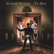 Scissor Sisters - Ta Dah!