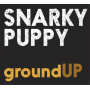Snarky Puppy - Ground Up