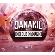 Danakil - Meets Ondubground 2