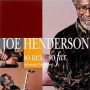 Henderson, Joe - So Near, So Far