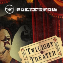 Poets of the Fall - Twilight Theatre