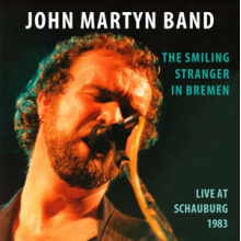 Martyn, John -Band- - Smiling Stranger In Bremen