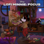 Various - Lofi Minnie: Focus