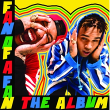 Brown, Chris, X Tyga - Fan of a Fan: the Album