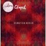 Hillsong Chapel - Forever Reign