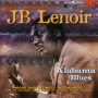 Lenoir, J.B. - Alabama Blues