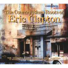 V/A - Country Blues Roots of Eric Clapton