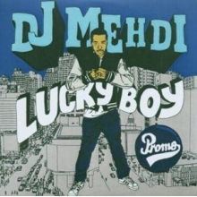 Mehdi, DJ - Lucky Boy