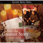 Gaither Vocal Band - Still the Greatest Story