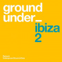V/A - Underground Sound of Ibiza 2