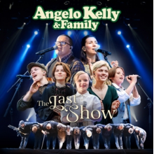 Angelo Kelly & Family - The Last Show