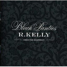 Kelly, R. - Black Panties