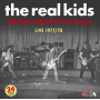 Real Kids - We Don't Mind If You Dance