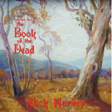 Harvey, Mick - Sketches From the Book of Dead