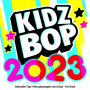 Kidz Bop Kids - Kidz Bop 2023