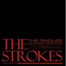Strokes, the - The Singles - Volume 01