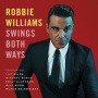 Williams, Robbie - Swings Both Ways