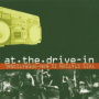 At the Drive-In - Anthology: This Station..