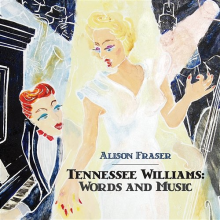 Fraser, Alison - Tennessee Williams: Words & Music