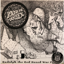 Hansen, Randy - Rudolph the Red Nosed War Pig