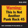 Mal-One - Not Another Punk Rock 45