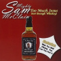 McClain, Sam -Mighty- - Too Much Jesus(Not Enough Whiskey)