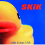 Skik - Niks is Zoas 'T Lek