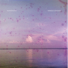 Talkdemonic - Various Seasides