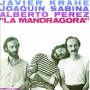 Krahe, J/J. Sabina/A. Perez - La Mandragora