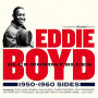 Boyd, Eddie - Blue Monday Blues 1950-1960 Sides