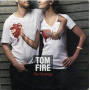 Fire, Tom - Revenge