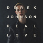 Johnson, Derek - Real Love