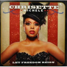 Michele, Chrisette - Let Freedom Reign