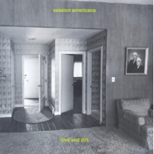 Session Americana - Love and Dirt