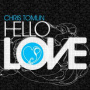 Tomlin, Chris - Hello Love