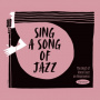 V/A - Sing a Song of Jazz