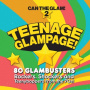 V/A - Teenage Glampage - Can the Glam 2