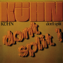 Kuhn - Don't Spilt