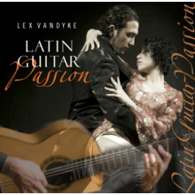 Vandyke, Lex - Latin Guitar Passion