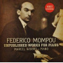 Worms, Marcel - Mompou: Unpublished Works For Piano