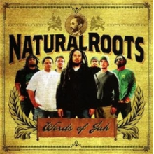 Natural Roots - Words of Jah