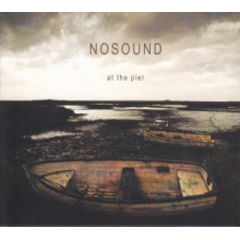 Nosound - At the Pier -Ep-