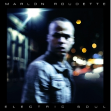 Roudette, Marlon - Electric Soul