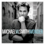 Smith, Michael W. - Wonder